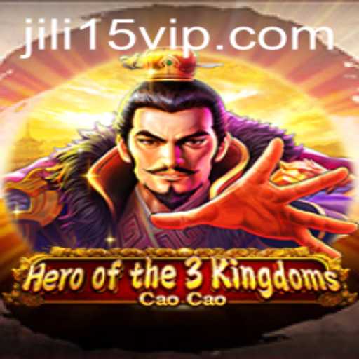 Discover the Epic World of Hero of the 3 Kingdoms Cao Cao and the Thrill of Jili15