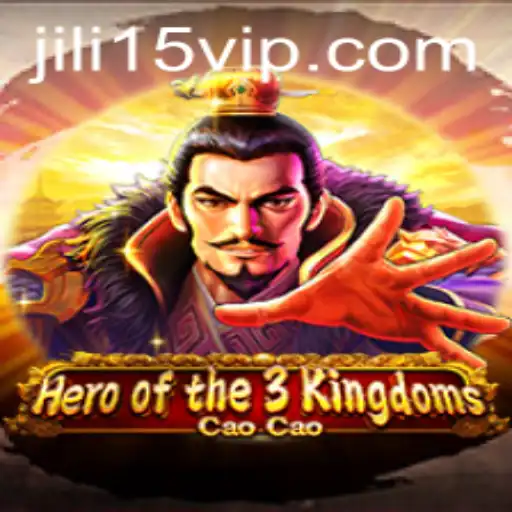 Discover the Epic World of Hero of the 3 Kingdoms Cao Cao and the Thrill of Jili15