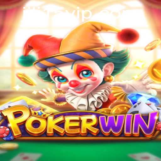 Unveiling the Excitement of POKERWIN: A Modern Gaming Experience with jili15